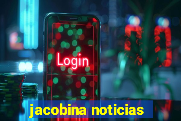 jacobina noticias